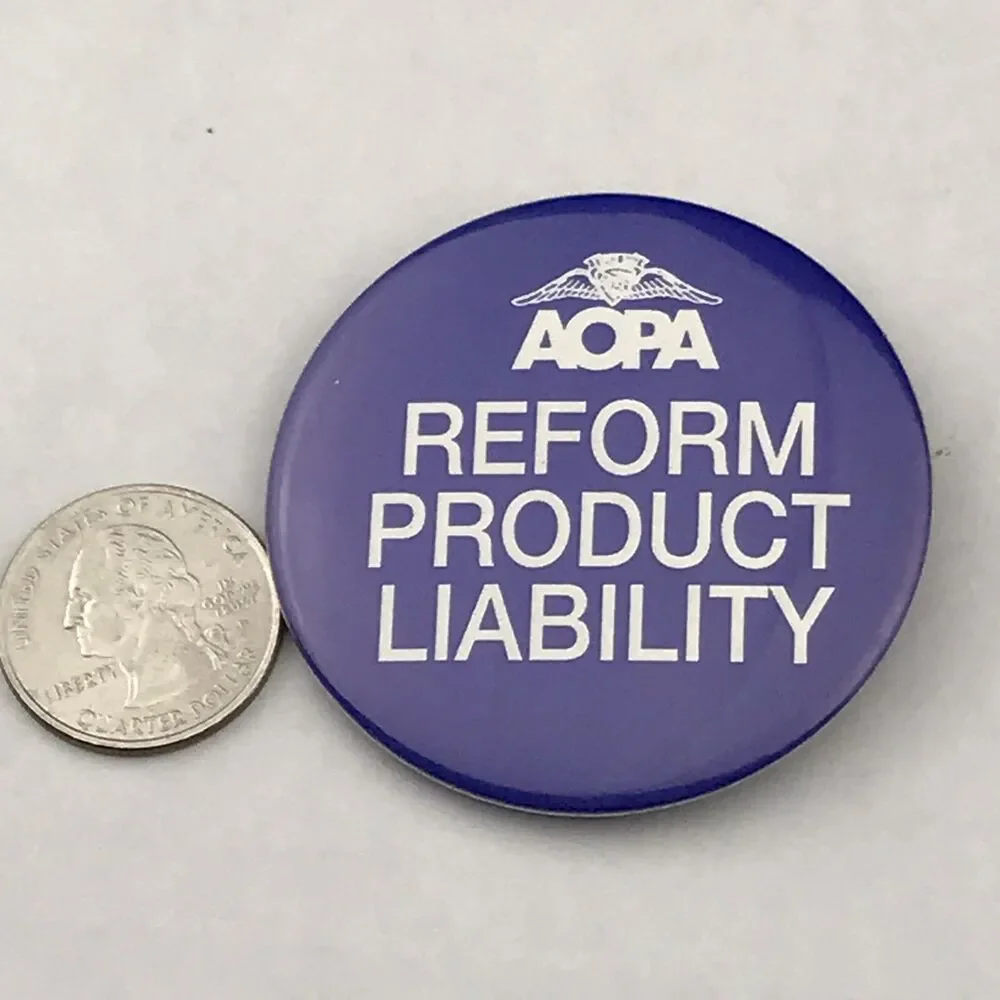 AOPA Reform Product Liability Vintage Pin Button Pinback